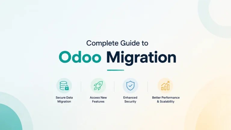 A Complete Guide to Odoo Migration